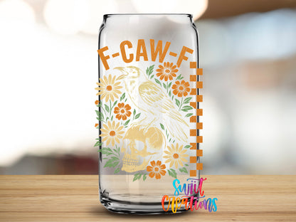 F-Caw-F Floral Crow design close-up on a clear glass can tumbler