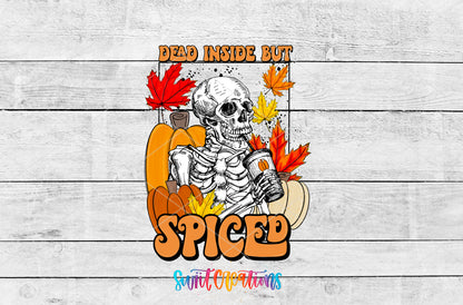 Dead Inside but Spiced artwork detail for the finished 16 oz tumbler