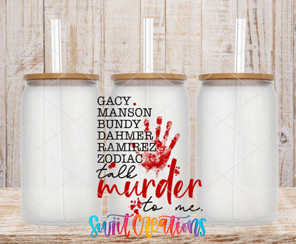 Talk Murder to Me frosted glass tumbler mockup with bamboo lids and straws