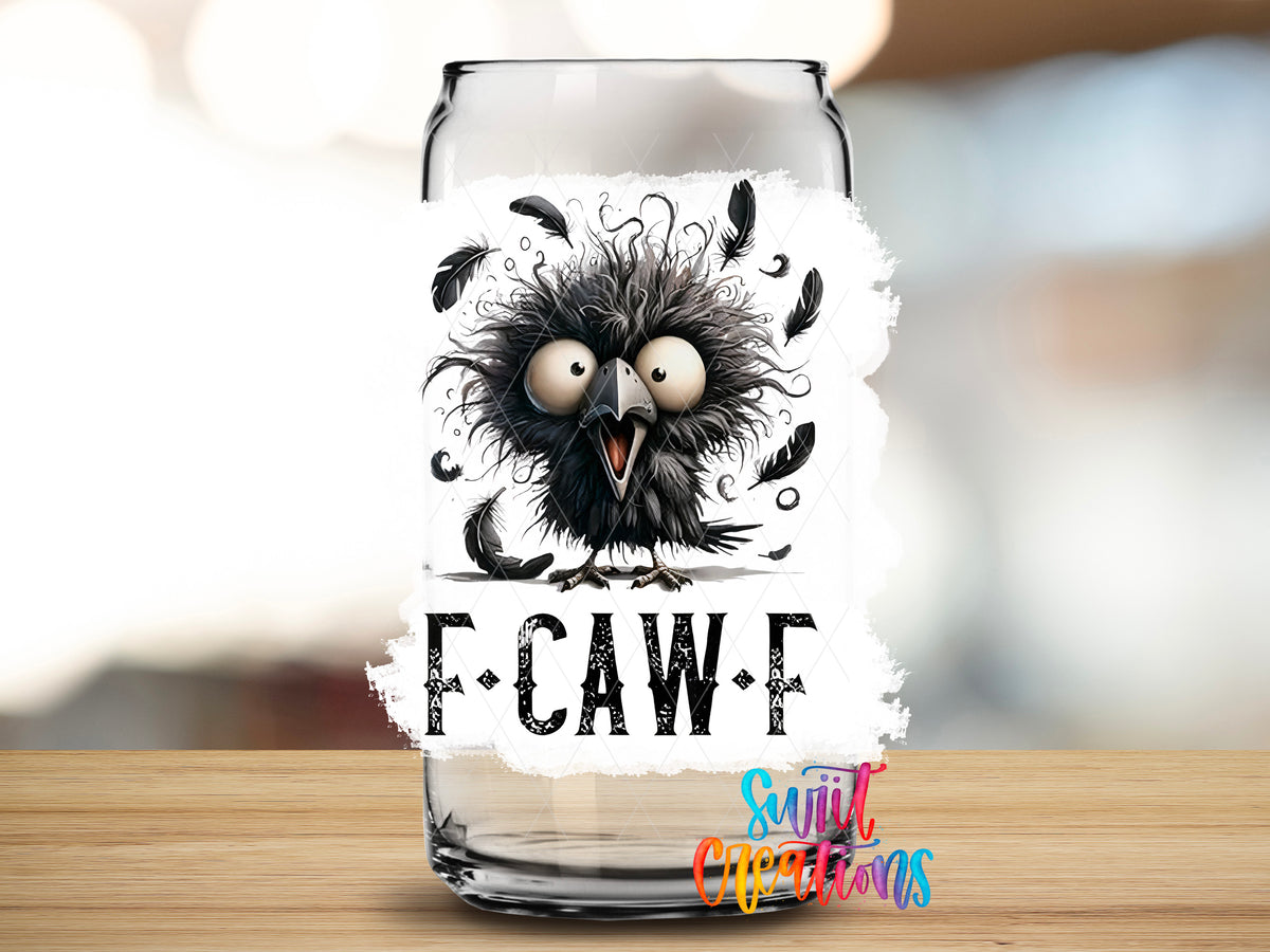 F-Caw-F Crazy Crow design close-up on a clear glass can tumbler