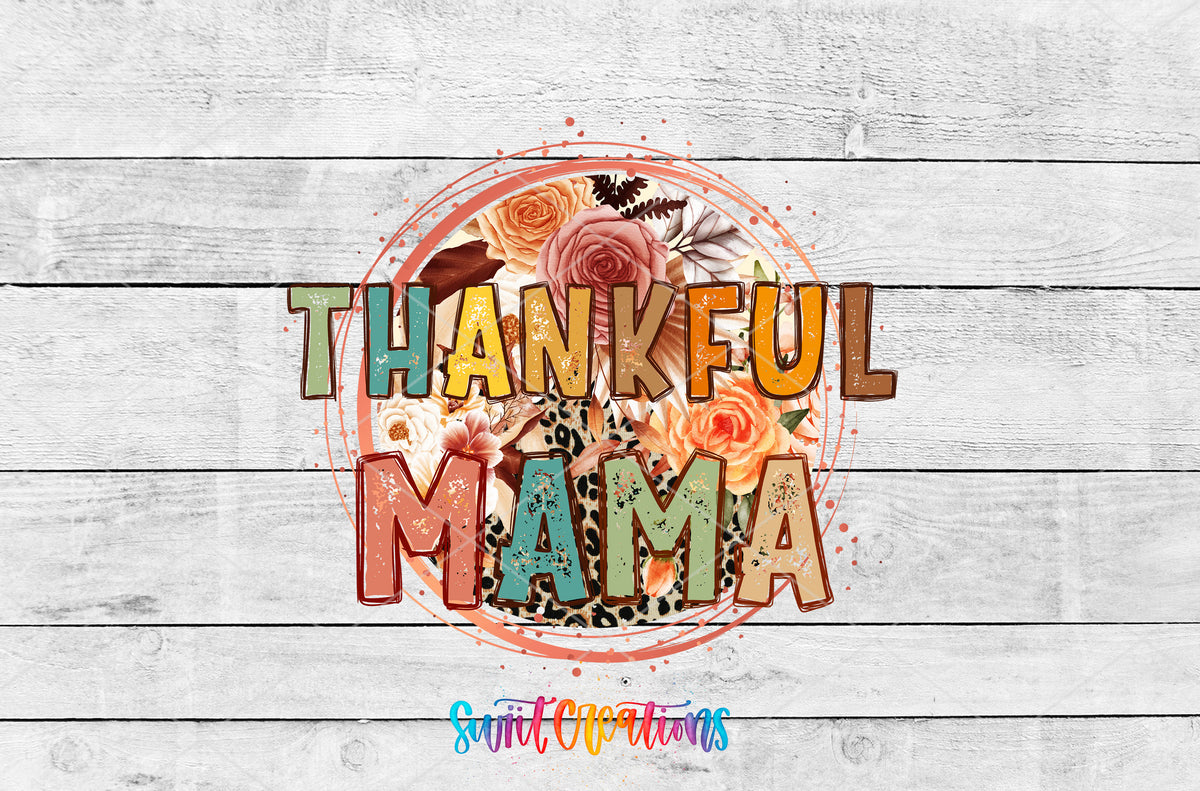 Thankful Mama artwork detail for the finished 16 oz tumbler