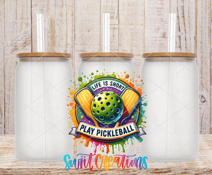 Life Is Short Play Pickleball frosted glass tumbler mockup with bamboo lids and straws