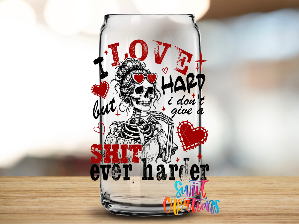 I Love Hard Red design close-up on a clear glass can tumbler