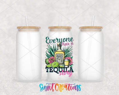 Everyone Has a Tequila Story frosted glass tumbler group view with lids and straws