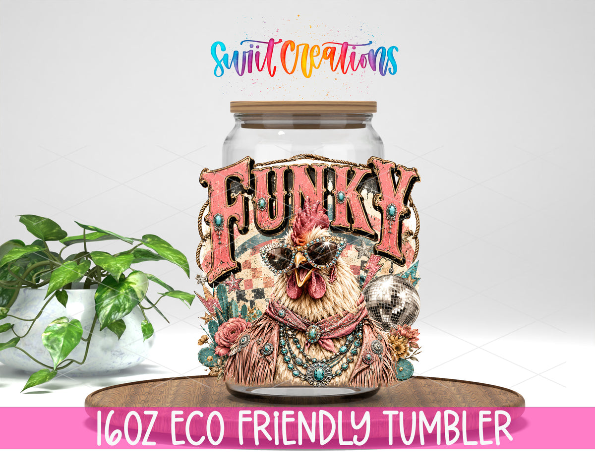 Western Glam Funky Chicken design on a 16 oz clear glass tumbler with bamboo lid