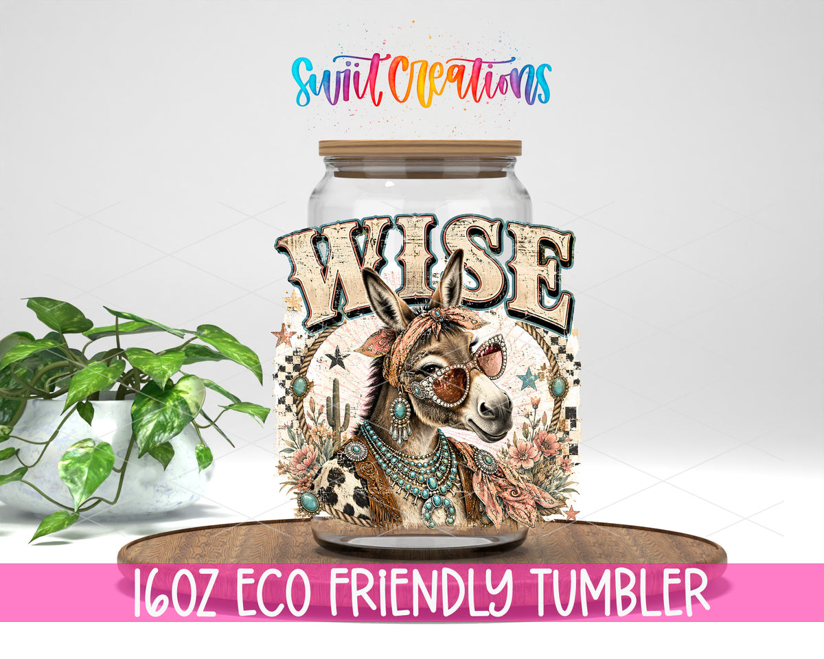 Western Glam Wise Ass design on a 16 oz clear glass tumbler with bamboo lid