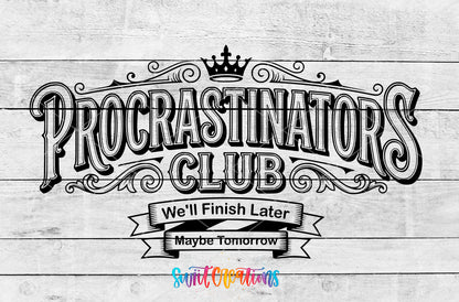 Procrastinators Club artwork detail for the finished 16 oz tumbler