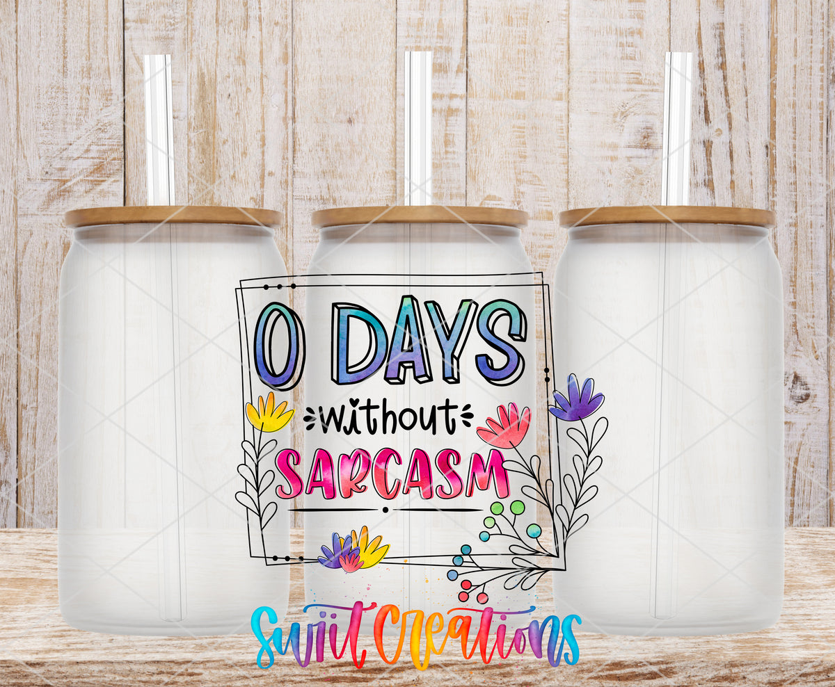 0 Days Without Sarcasm frosted glass tumbler mockup with bamboo lids and straws