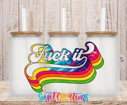Fuck It Rainbow frosted glass tumbler mockup with bamboo lids and straws