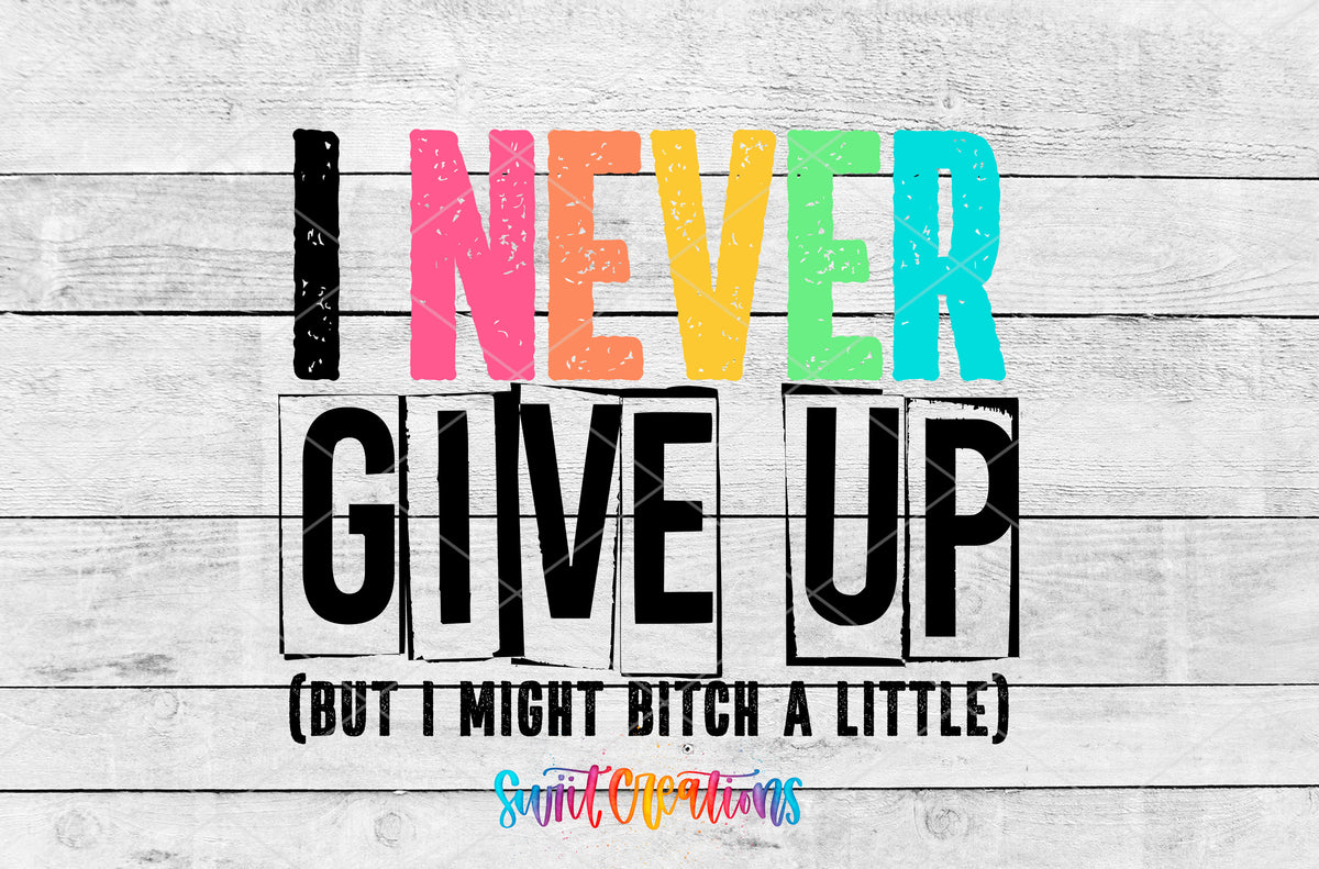 I Never Give Up artwork detail for the finished 16 oz tumbler
