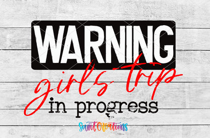 Warning Girls Trip artwork detail for the finished 16 oz tumbler