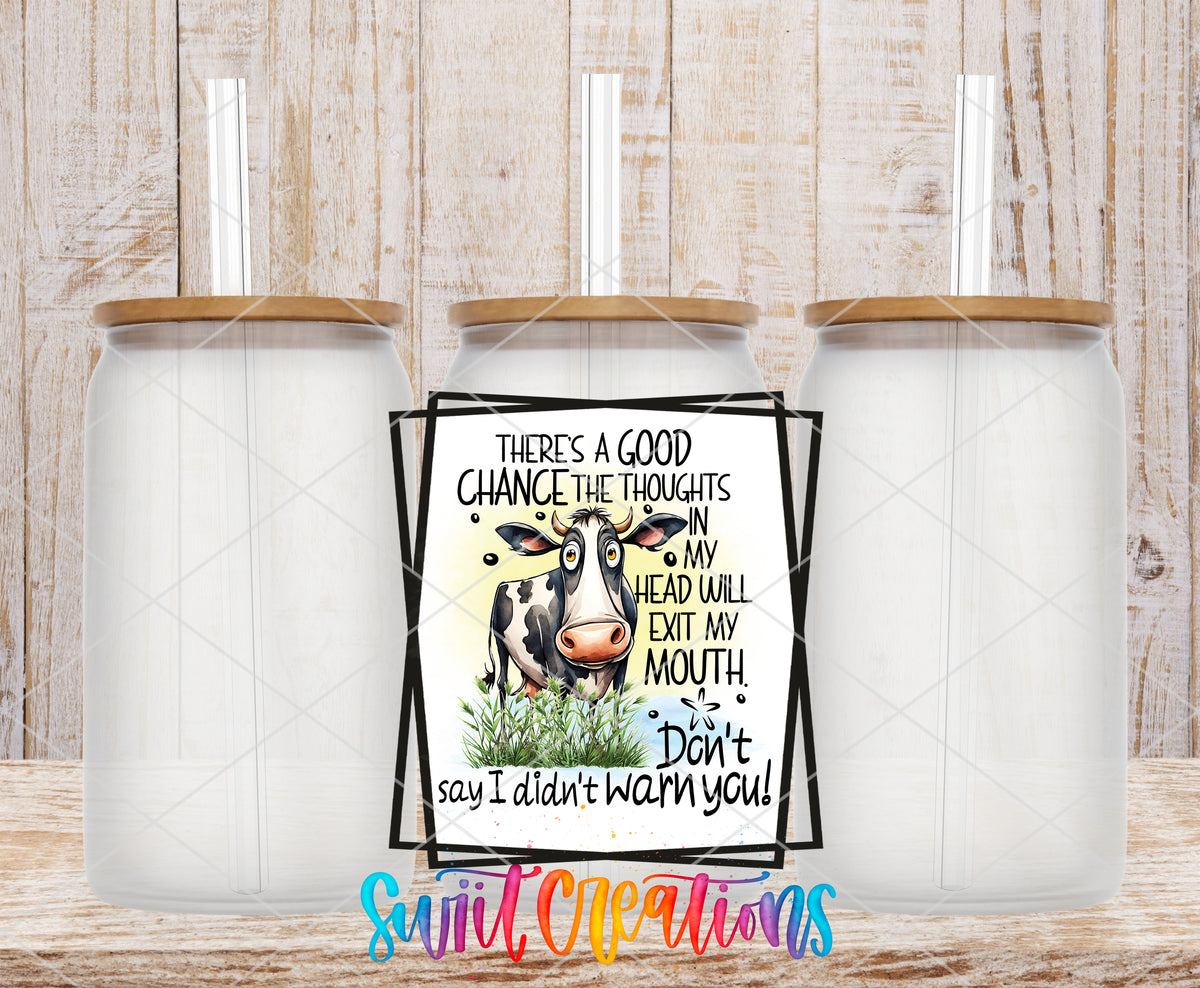 My Thoughts May Exit My Mouth frosted glass tumbler mockup with bamboo lids and straws