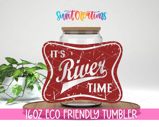 It's River Time design on a 16 oz clear glass tumbler with bamboo lid