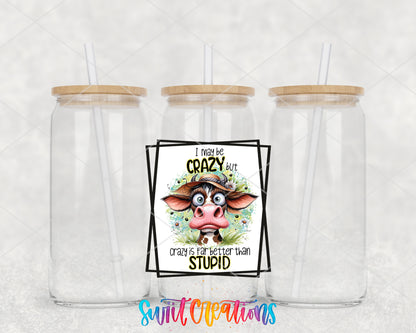 I May Be Crazy Cow clear glass tumbler group mockup with bamboo lids and straws