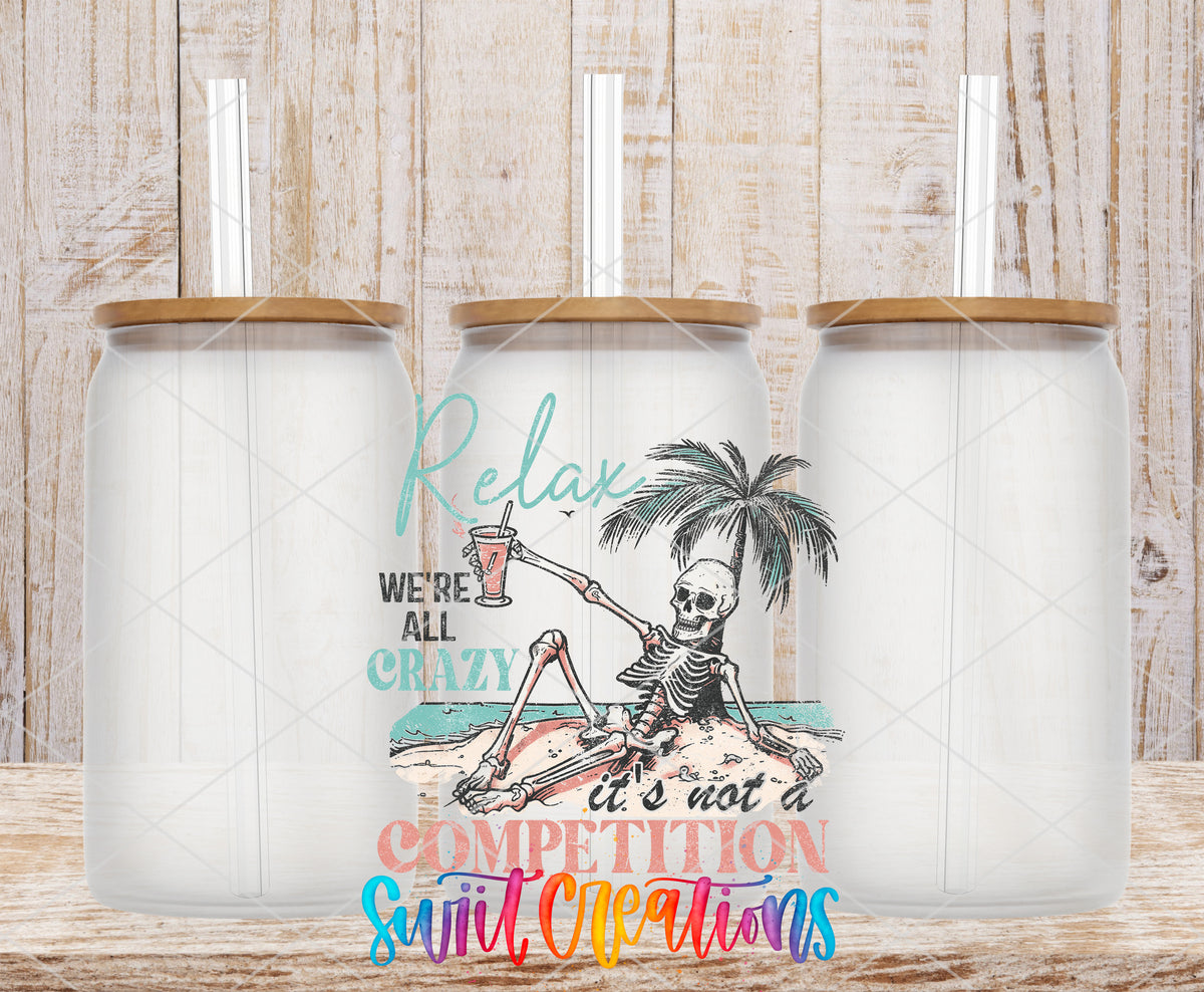 Relax We Are All Crazy frosted glass tumbler mockup with bamboo lids and straws