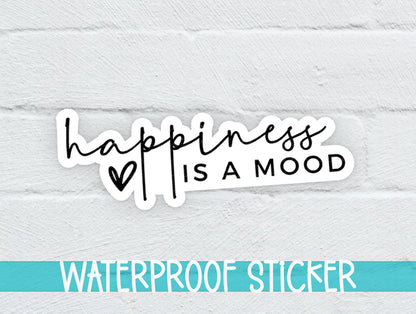 Happiness is a Mood Sticker SS796 - Swiit Creations