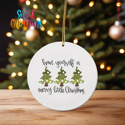 Have Yourself A Merry Little Christmas UV DTF Ornament Transfer | O-1741 - Swiit Creations