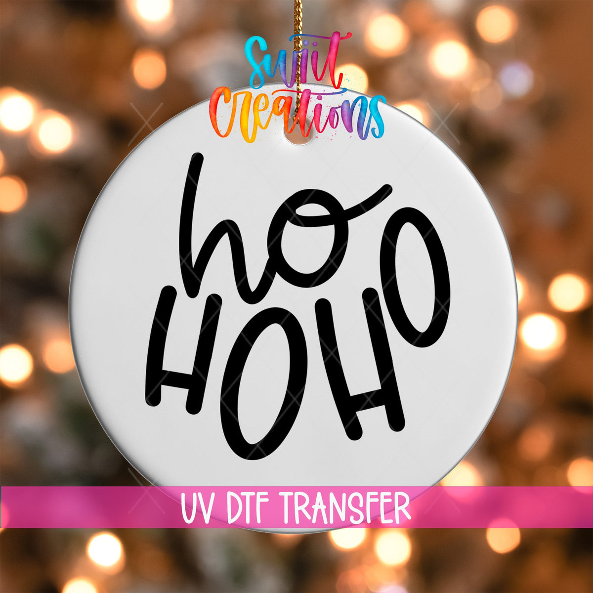 Ho Ho Ho Christmas UV Dtf Ornament Transfer | O-011 - Swiit Creations