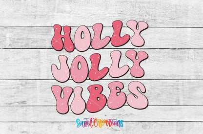 Swiit Creations UV DTF Holly Jolly Vibes Christmas transfer shown as the full artwork preview