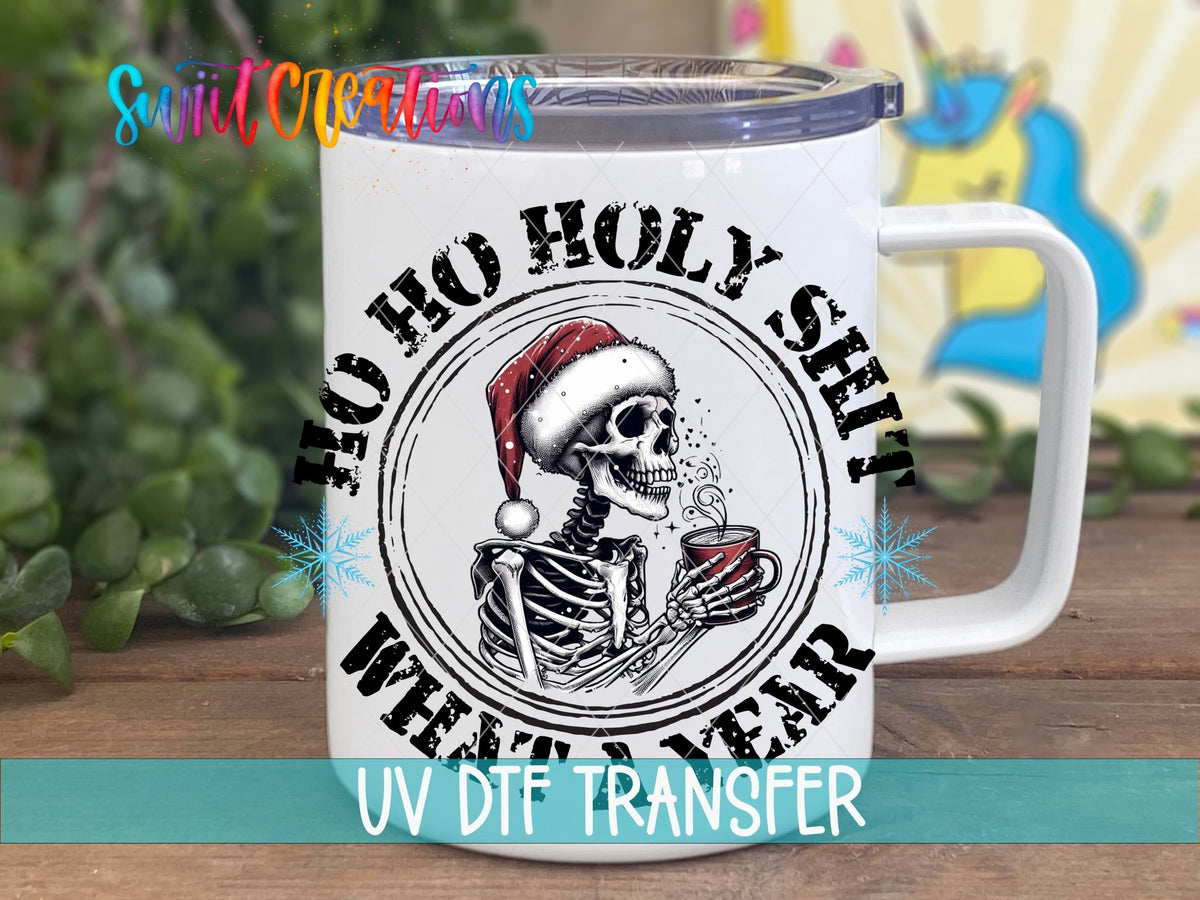 Swiit Creations UV DTF Holy Shit What a Year Christmas transfer displayed on a white coffee mug