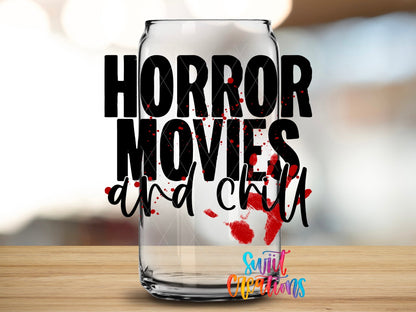 Horror Movies and Chill UV DTF Cup Decal | UV709 - Swiit Creations