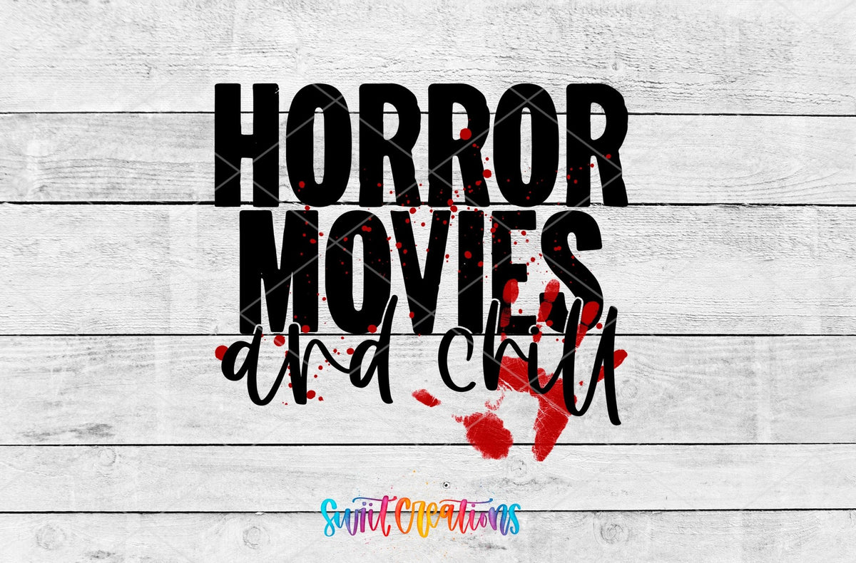 Horror Movies and Chill UV DTF Cup Decal | UV709 - Swiit Creations