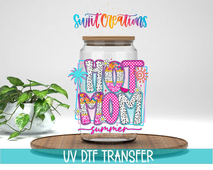 Hot Mom Summer Tropical UV DTF transfer displayed on a clear jar mockup from Swiit Creations