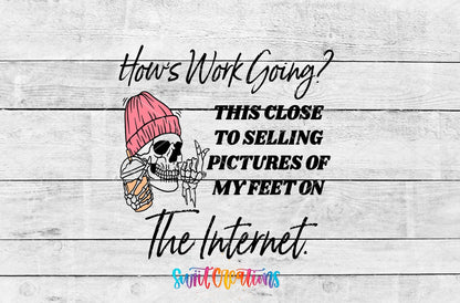How’s Work Going UV DTF Decal | Funny Skeleton Office Tumbler Wrap | UV1581 - Swiit Creations