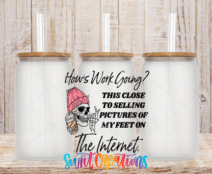 How’s Work Going UV DTF Decal | Funny Skeleton Office Tumbler Wrap | UV1581 - Swiit Creations