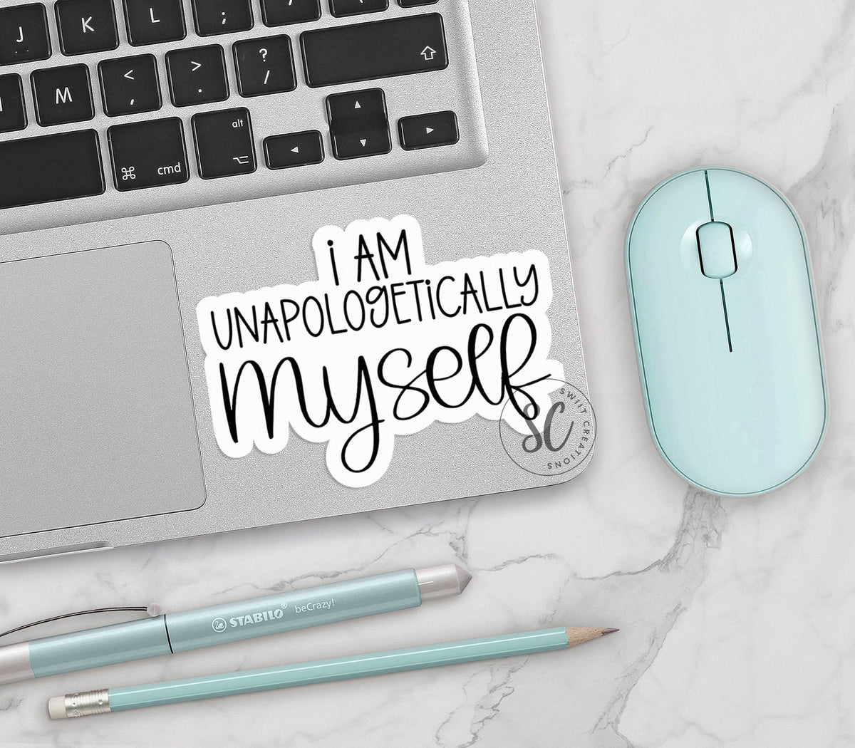 I Am Unapologetically Myself Sticker SS779 - Swiit Creations