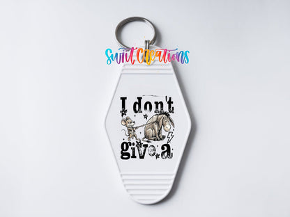I Don't Give A Motel Keychain UV DTF Transfer | Funny Mouse Donkey Design | MK1922 - Swiit Creations