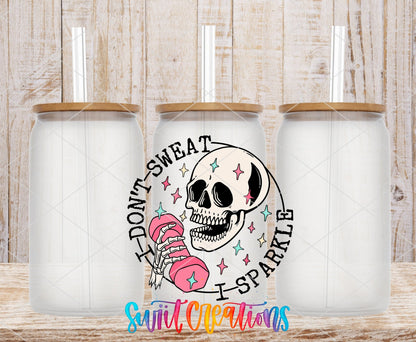 I Don’t Sweat I Sparkle UV DTF transfer applied to a clear glass can set from Swiit Creations