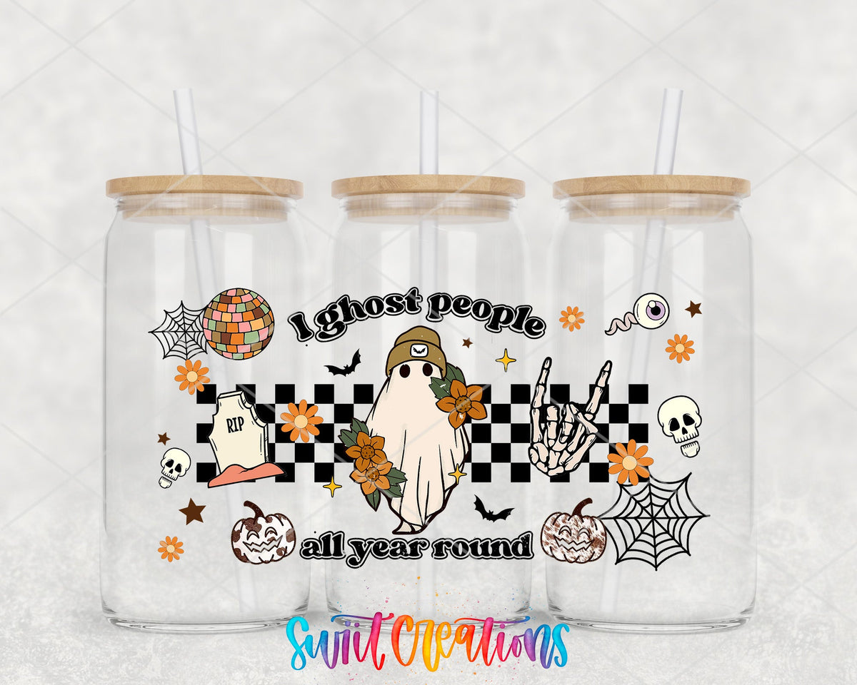 I Ghost People All Year Round UV DTF Transfer Tumbler Wrap | Retro Halloween | DTF167 - Swiit Creations