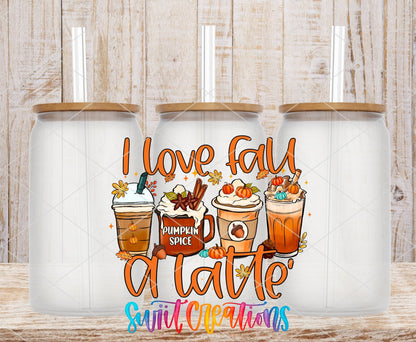 I Love Fall A Latte UV DTF Transfer Tumbler Wrap | Pumpkin Spice Coffee Cup Decal | DTF244 - Swiit Creations