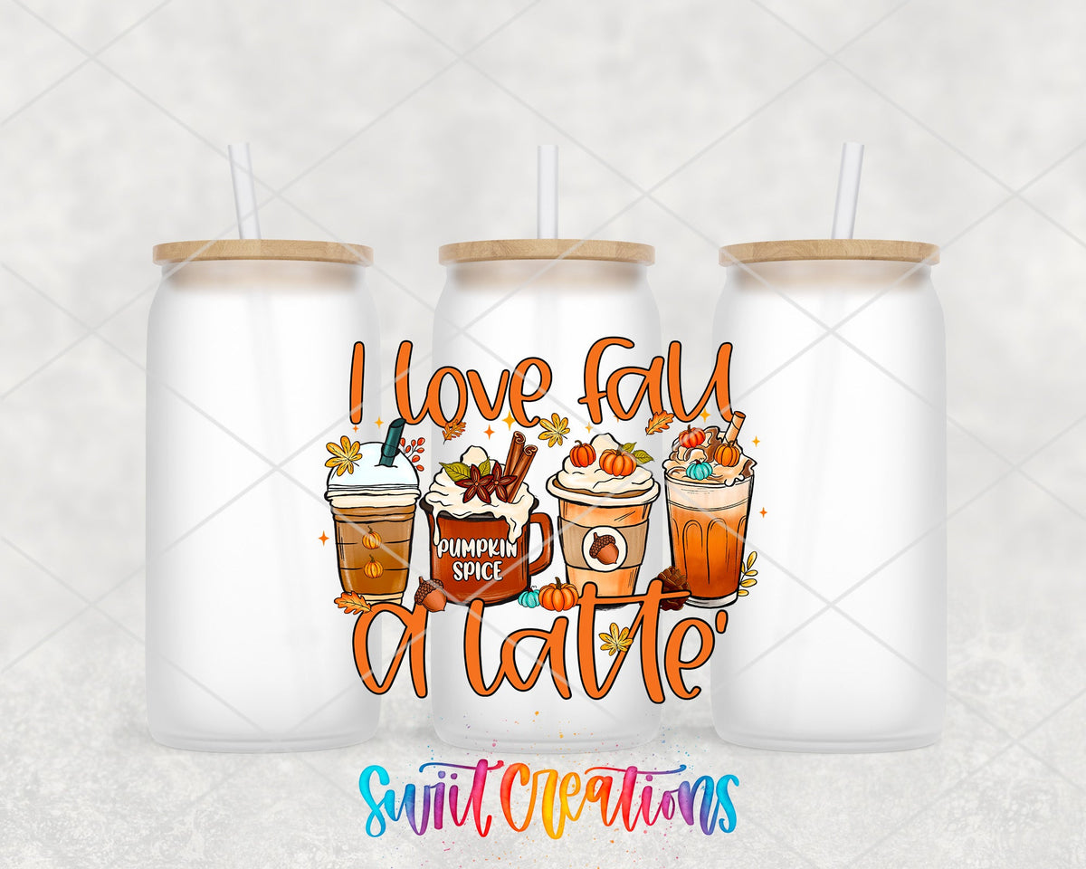 I Love Fall A Latte UV DTF Transfer Tumbler Wrap | Pumpkin Spice Coffee Cup Decal | DTF244 - Swiit Creations