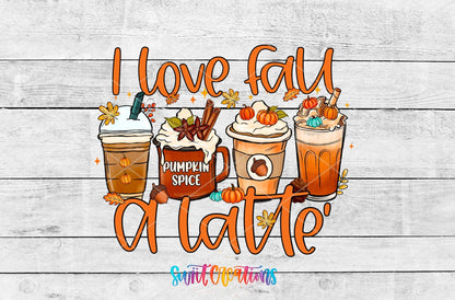 I Love Fall A Latte UV DTF Transfer Tumbler Wrap | Pumpkin Spice Coffee Cup Decal | DTF244 - Swiit Creations