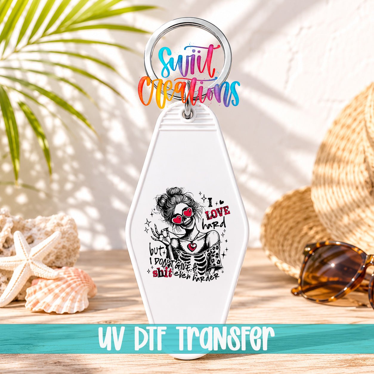 I Love Hard Motel Keychain UV DTF Transfer | Sassy Skeleton Love Design | MK1919 - Swiit Creations