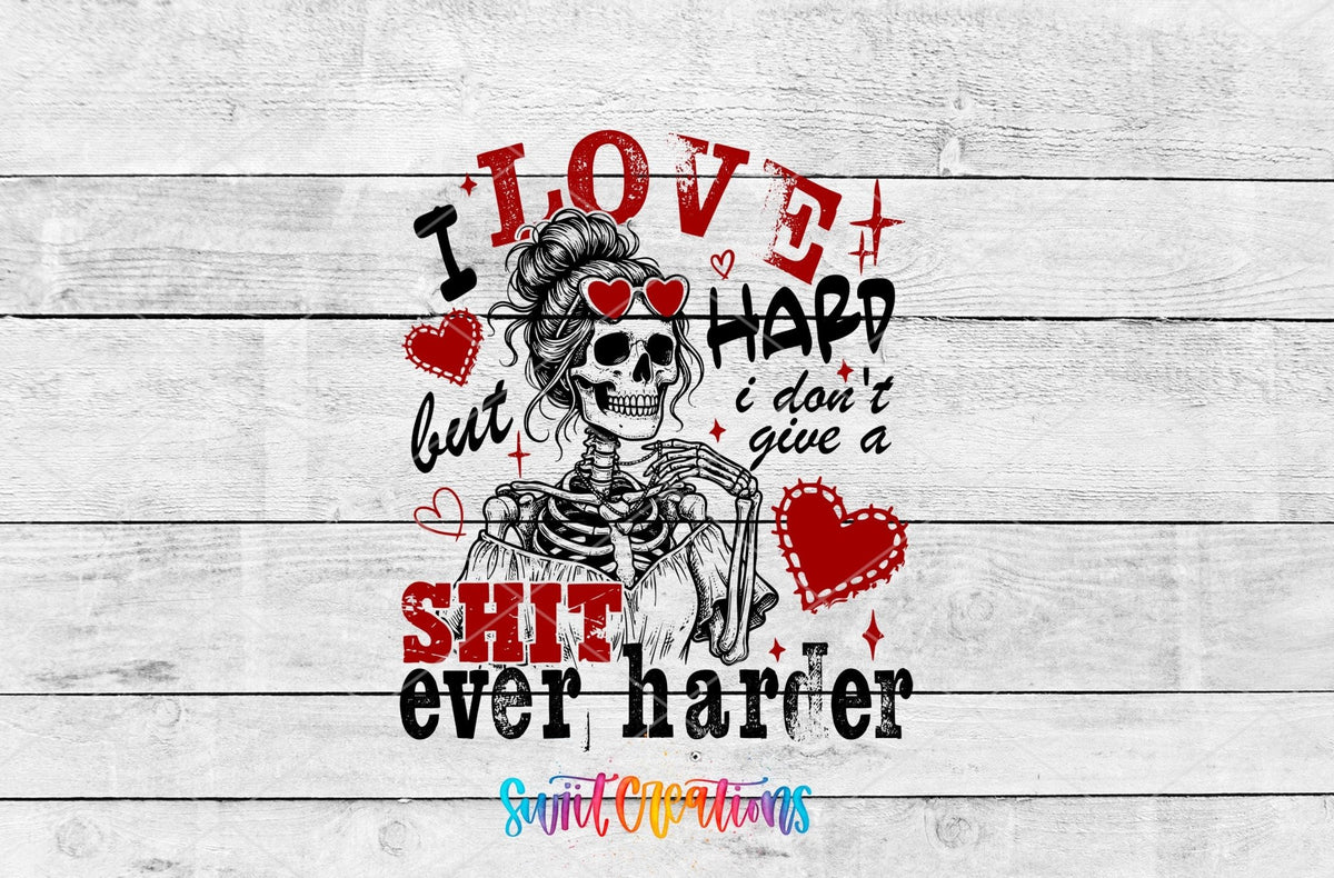 I Love Hard Motel Keychain UV DTF Transfer | Skeleton Attitude Design | MK1920 - Swiit Creations