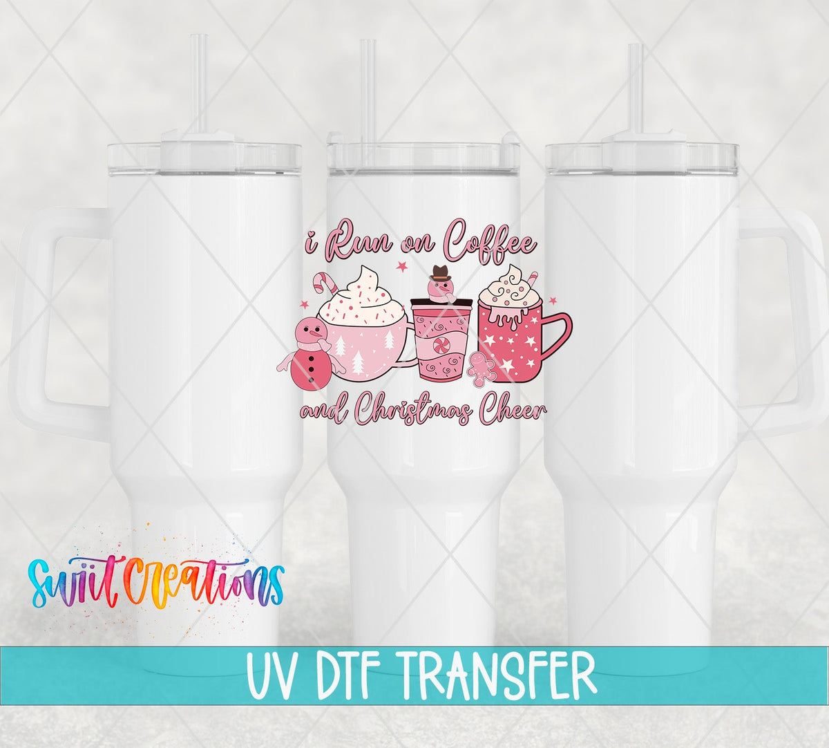 I Run On Coffee And Christmas Cheer UV DTF Decal | UV1153 - Swiit Creations