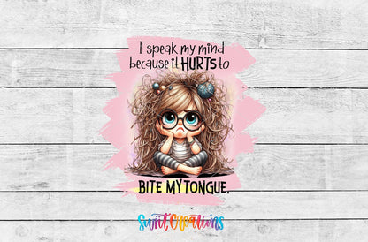 I Speak My Mind UV DTF Cup Decal | UV1000 - Swiit Creations
