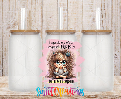 I Speak My Mind UV DTF Cup Decal | UV1000 - Swiit Creations