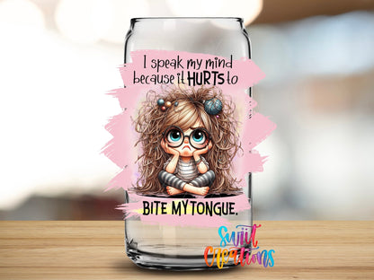 I Speak My Mind UV DTF Cup Decal | UV1000 - Swiit Creations