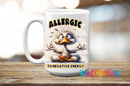 Swiit Creations UV DTF I'm Allergic To Negative Energy transfer applied to a white ceramic mug
