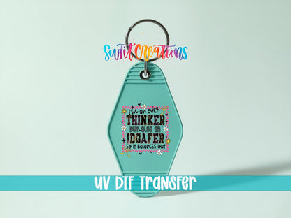 I'm An Over Thinker Motel Keychain UV DTF Transfer Decal | MK1515 - Swiit Creations