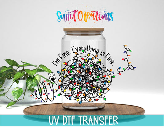 Im Fine Everything Is Fine Christmas Lights UV DTF Transfer Tumbler Wrap | DTF198 - Swiit Creations