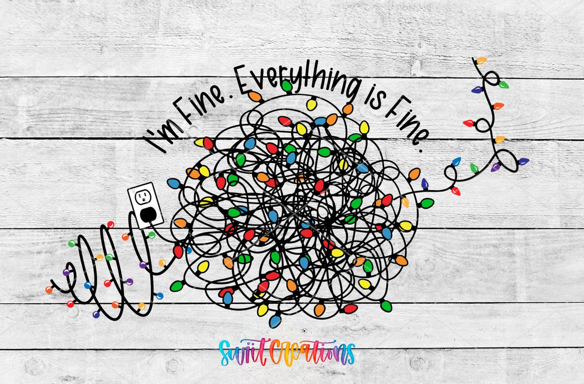 Im Fine Everything Is Fine Christmas Lights UV DTF Transfer Tumbler Wrap | DTF198 - Swiit Creations
