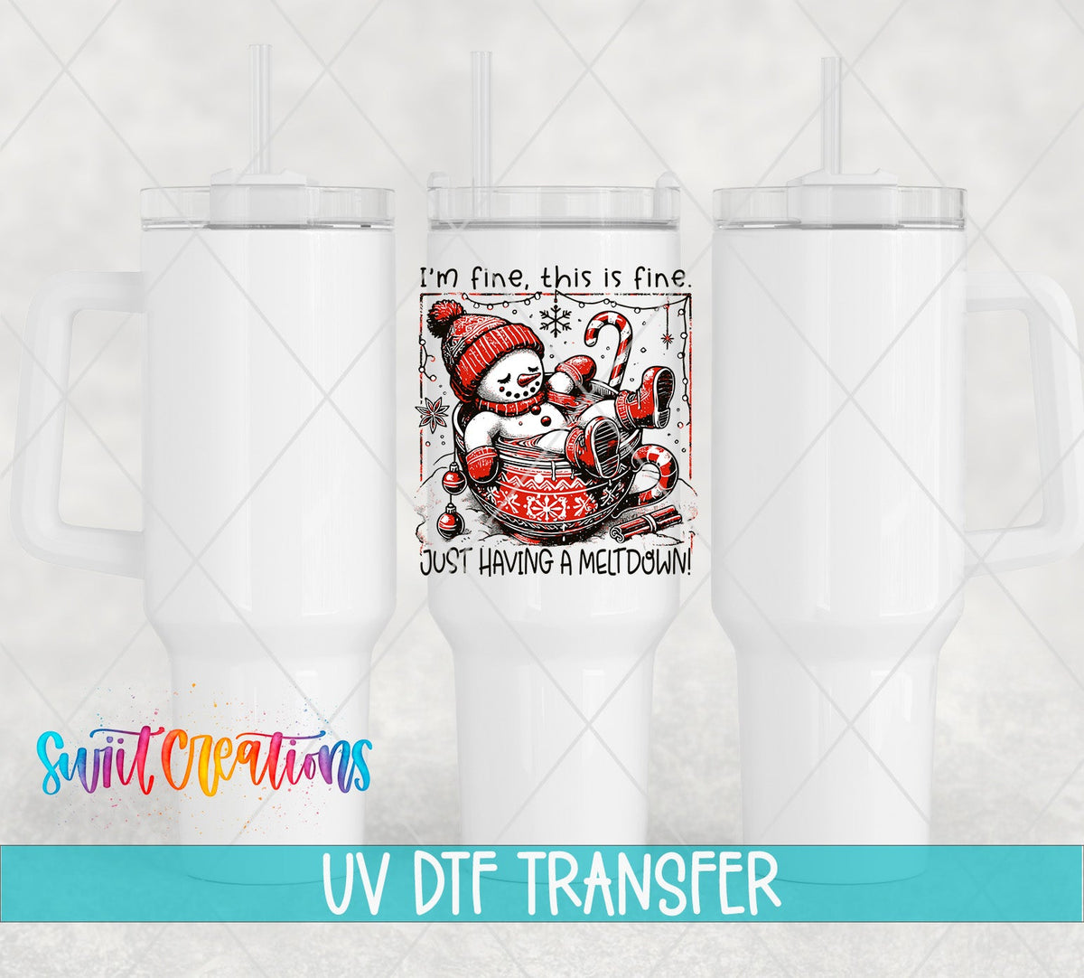 Swiit Creations UV DTF Snowman Having a Meltdown transfer shown on a white tumbler set