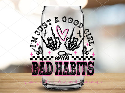 I'm Just a Good Girl with Bad Habits 16oz Tumbler | GT1335 - Swiit Creations