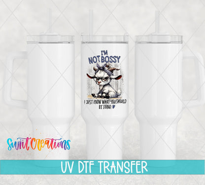 Swiit Creations UV DTF I’m Not Bossy transfer shown on a white tumbler set
