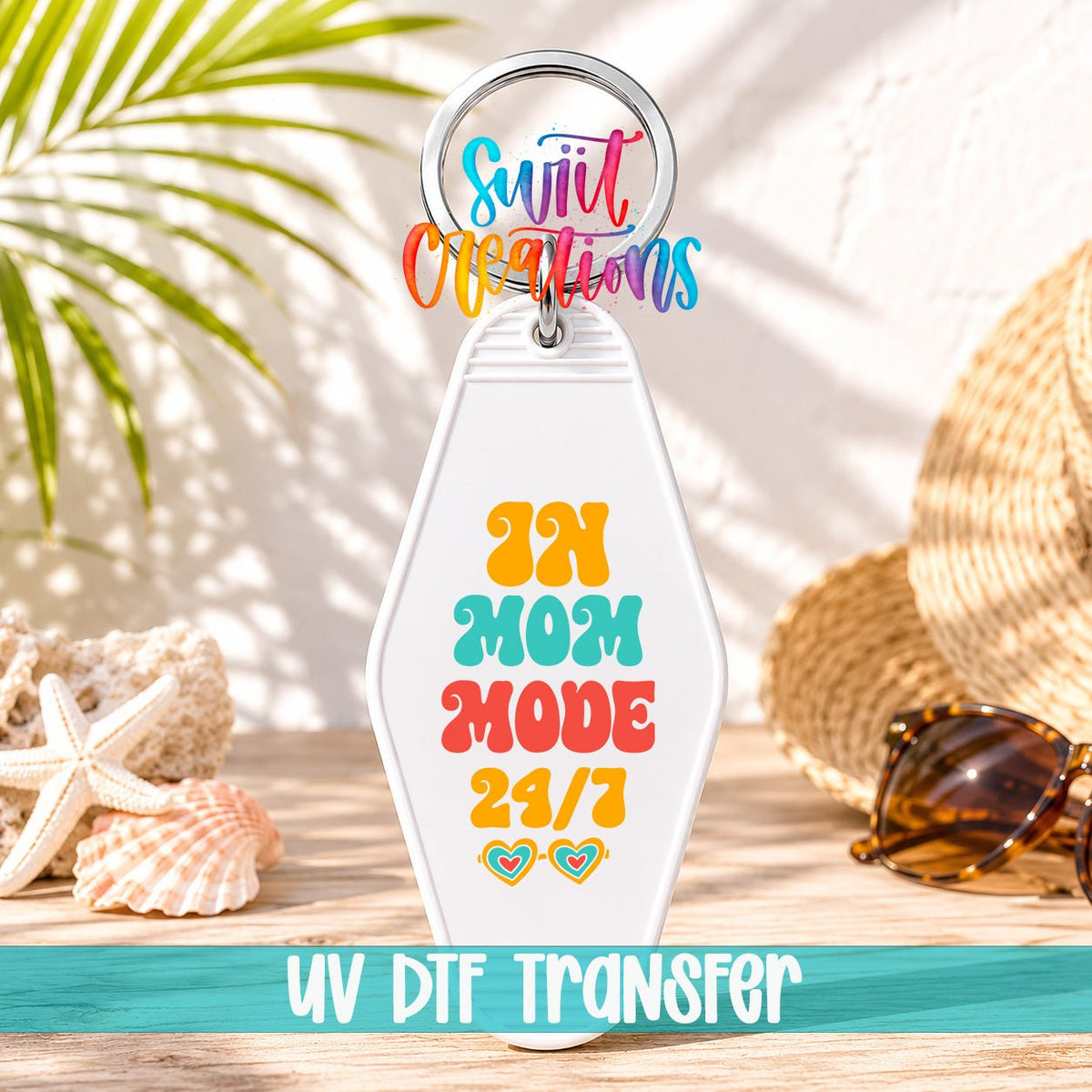 In Mom Mode 24/7 Motel Keychain UV DTF Transfer | Retro Mom Saying Decal | MK2192 - Swiit Creations